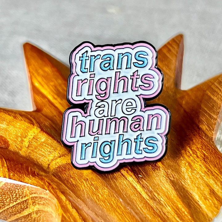 Pride Pin trans rights are human rights