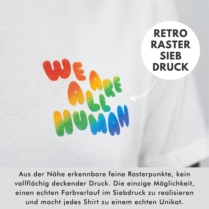 Shirt "We are all Human" - Pride Edition