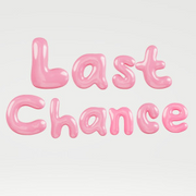 LAST CHANCE